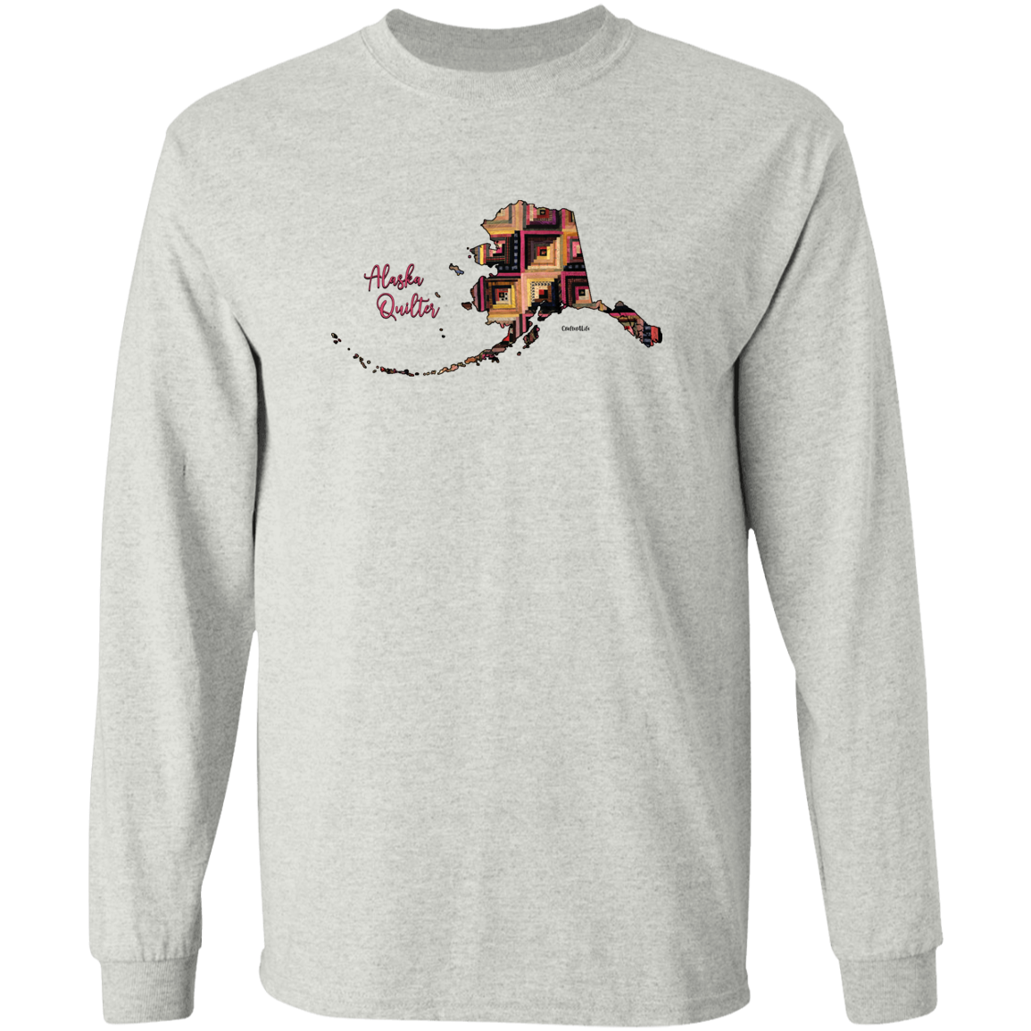 Alaska Quilter Long Sleeve T-Shirt, Gift for Quilting Friends and Family