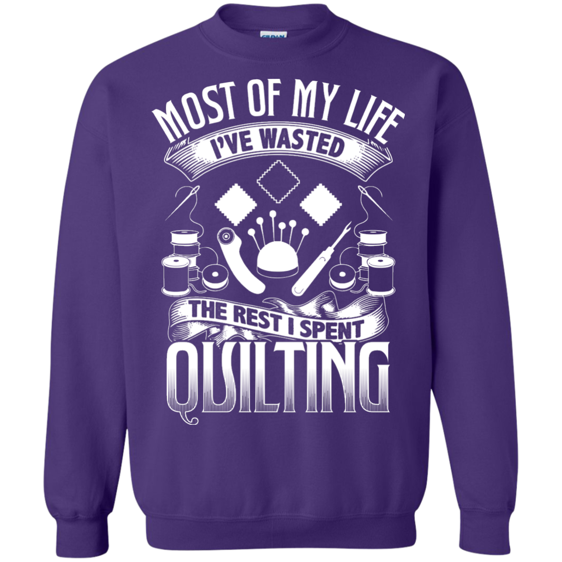Most of My Life (Quilting) Crewneck Sweatshirts - Crafter4Life - 9