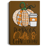 Pumpkins, Quilts & Chai Portrait Canvas