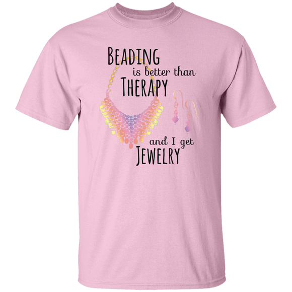 Beading is Better than Therapy T-Shirt