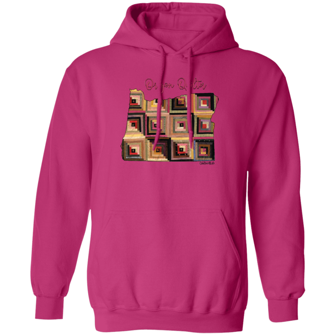 Oregon Quilter Pullover Hoodie, Gift for Quilting Friends and Family