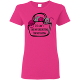 If I Can't Take My Crocheting Ladies' Cotton T-Shirt
