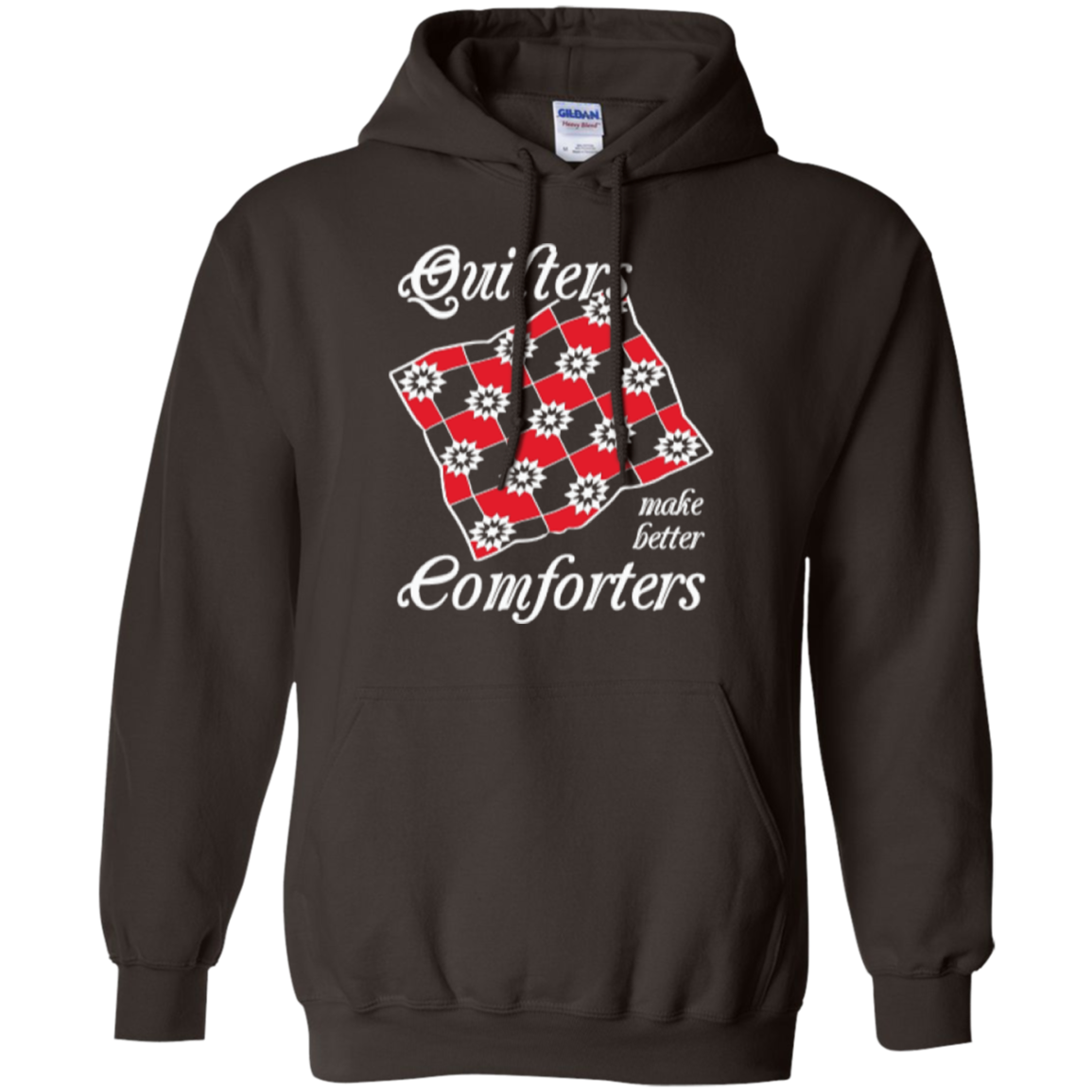 Quilters Make Better Comforters Pullover Hoodies - Crafter4Life - 5