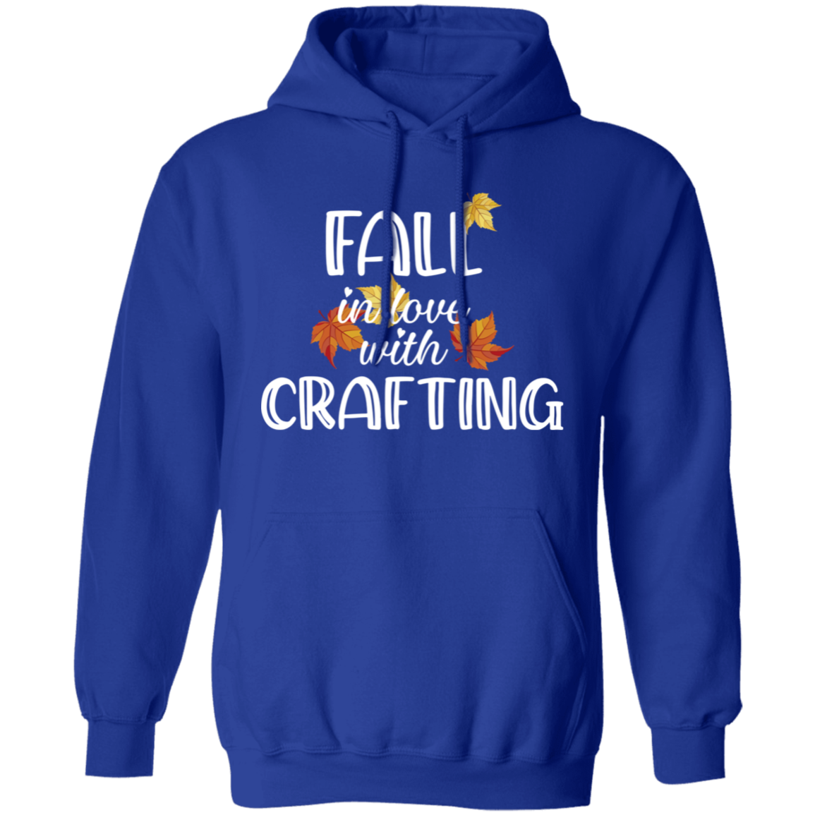 Fall in Love with Crafting Pullover Hoodie