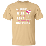 All I Need is Wine-Love-Knitting Custom Ultra Cotton T-Shirt - Crafter4Life - 3