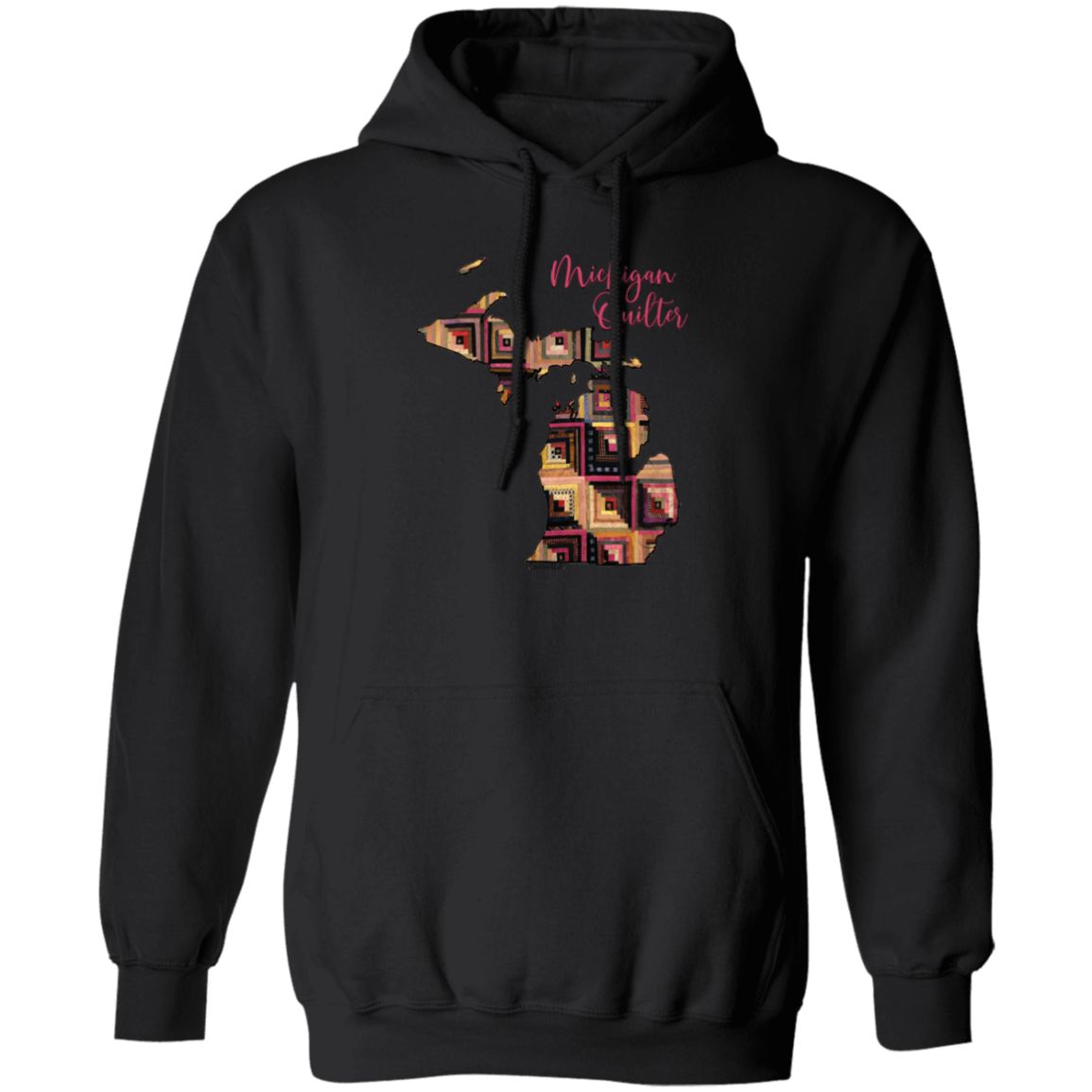 Michigan Quilter Pullover Hoodie, Gift for Quilting Friends and Family