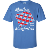 Quilters Make Better Comforters Custom Ultra Cotton T-Shirt - Crafter4Life - 5