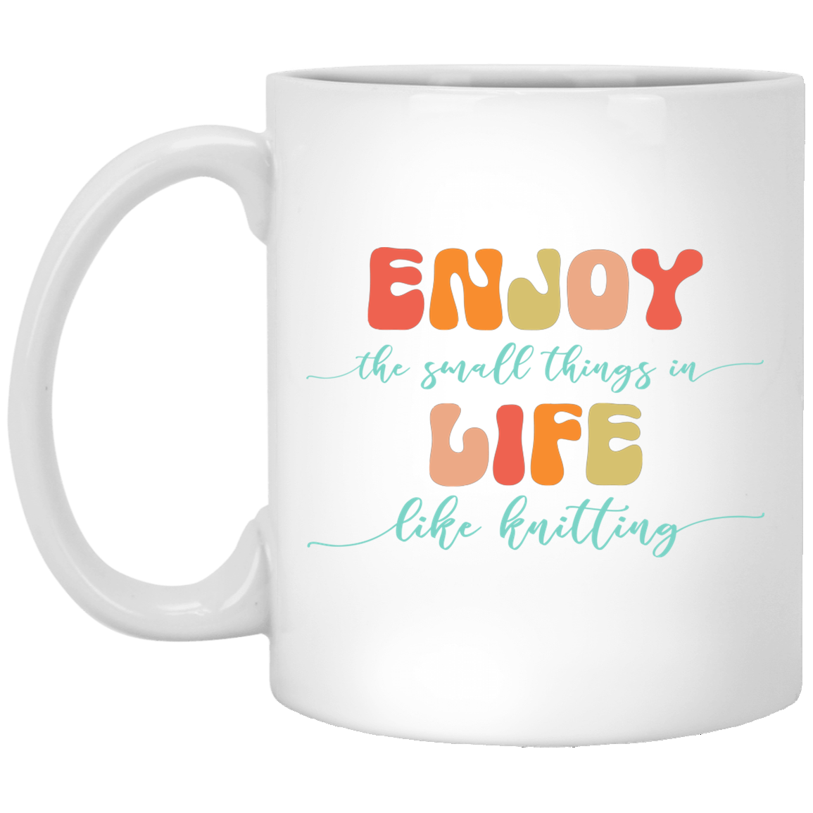 Enjoy Life - Knitting Mugs