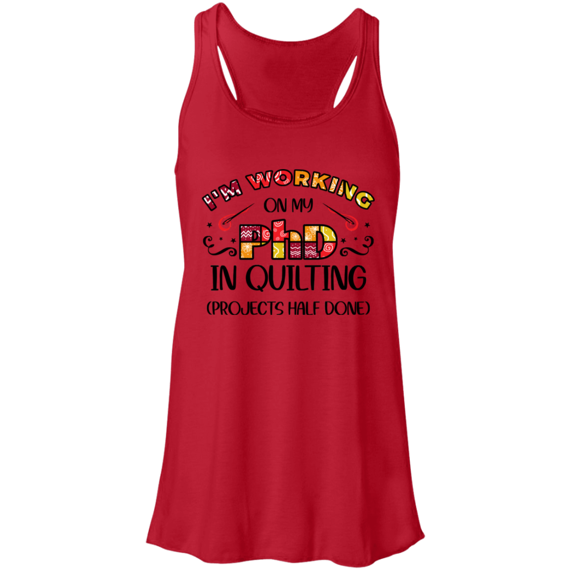 PhD in Quilting Flowy Racerback Tank