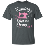 Sewing Keeps Me Going Custom Ultra Cotton T-Shirt - Crafter4Life - 5