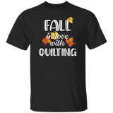 Fall in Love with Quilting T-Shirt