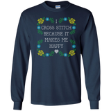 I Cross Stitch Because It Makes Me Happy Long Sleeve Ultra Cotton T-Shirt - Crafter4Life - 10