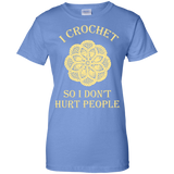 I Crochet So I Don't Hurt People Ladies Custom 100% Cotton T-Shirt - Crafter4Life - 8