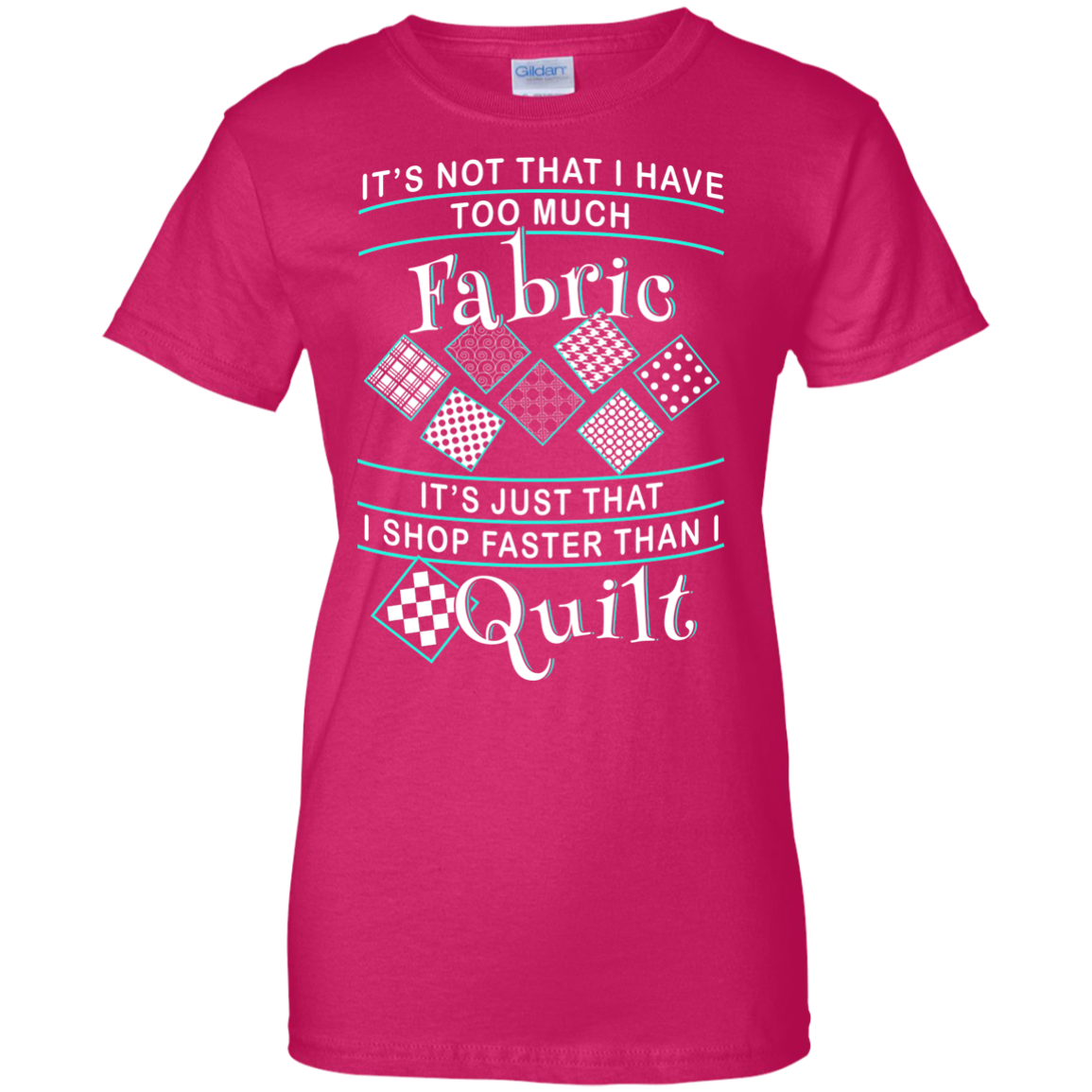 I Shop Faster than I Quilt Ladies Custom 100% Cotton T-Shirt - Crafter4Life - 7