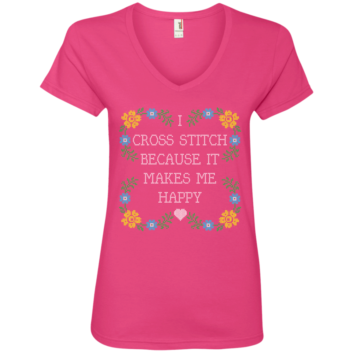 I Cross Stitch Because It Makes Me Happy Ladies V-neck Tee - Crafter4Life - 2
