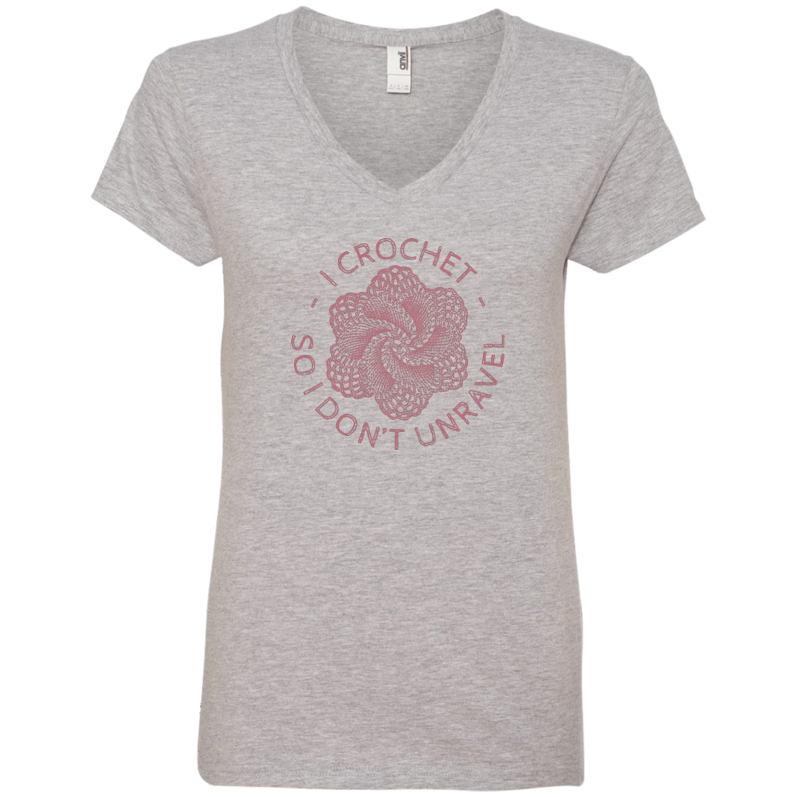 I Crochet So I Don't Unravel Ladies V-Neck T-Shirt