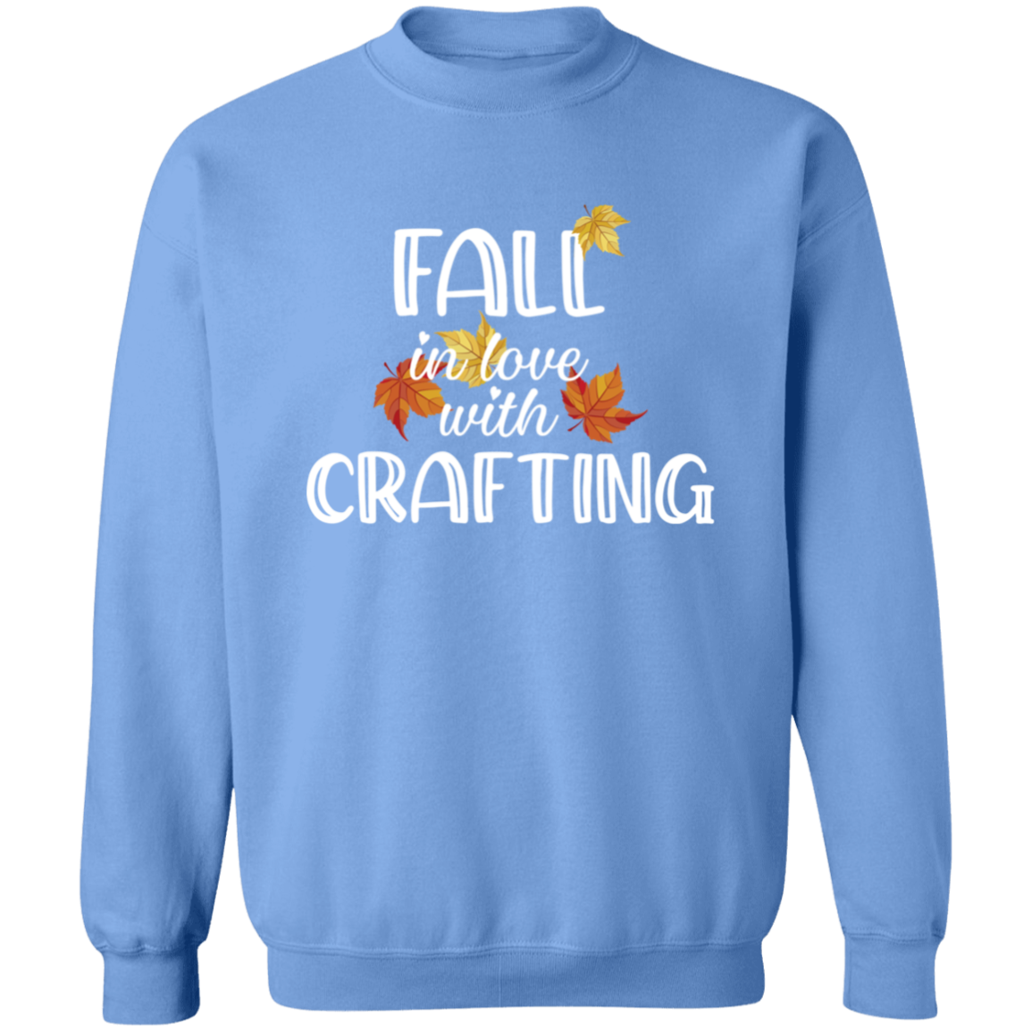 Fall in Love with Crafting Crewneck Pullover Sweatshirt
