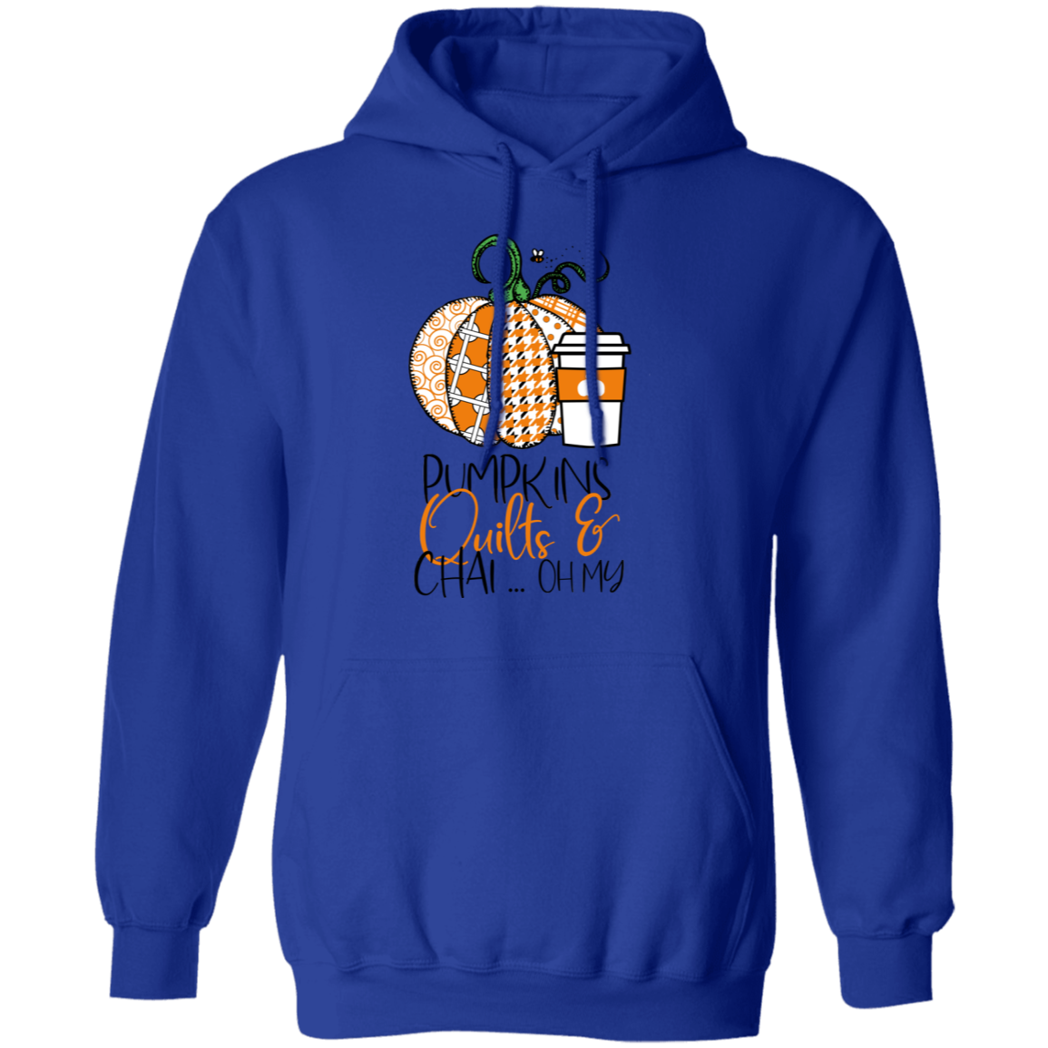 Pumpkins, Quilts & Chai Hoodie