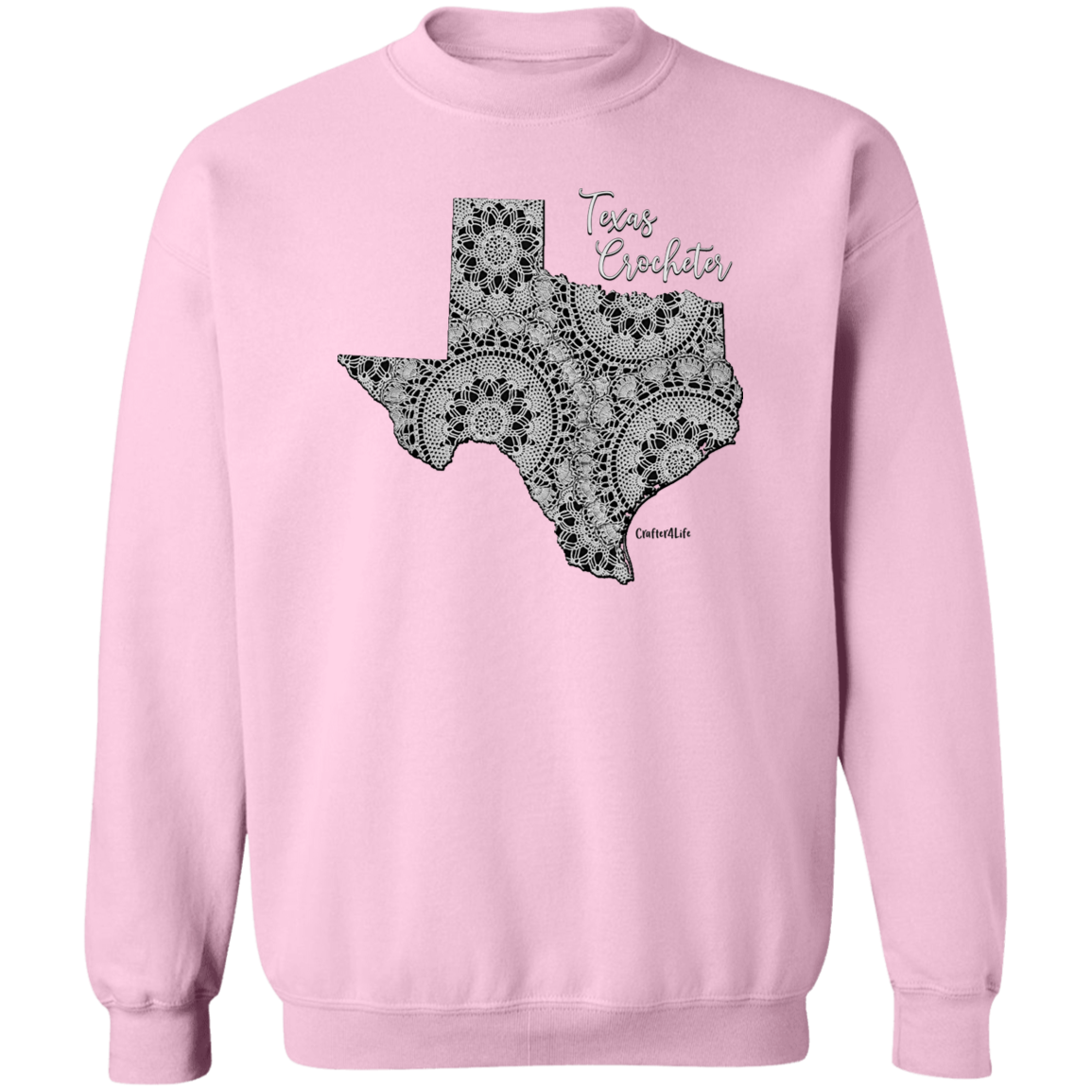 Texas Crocheter Crewneck Pullover Sweatshirt
