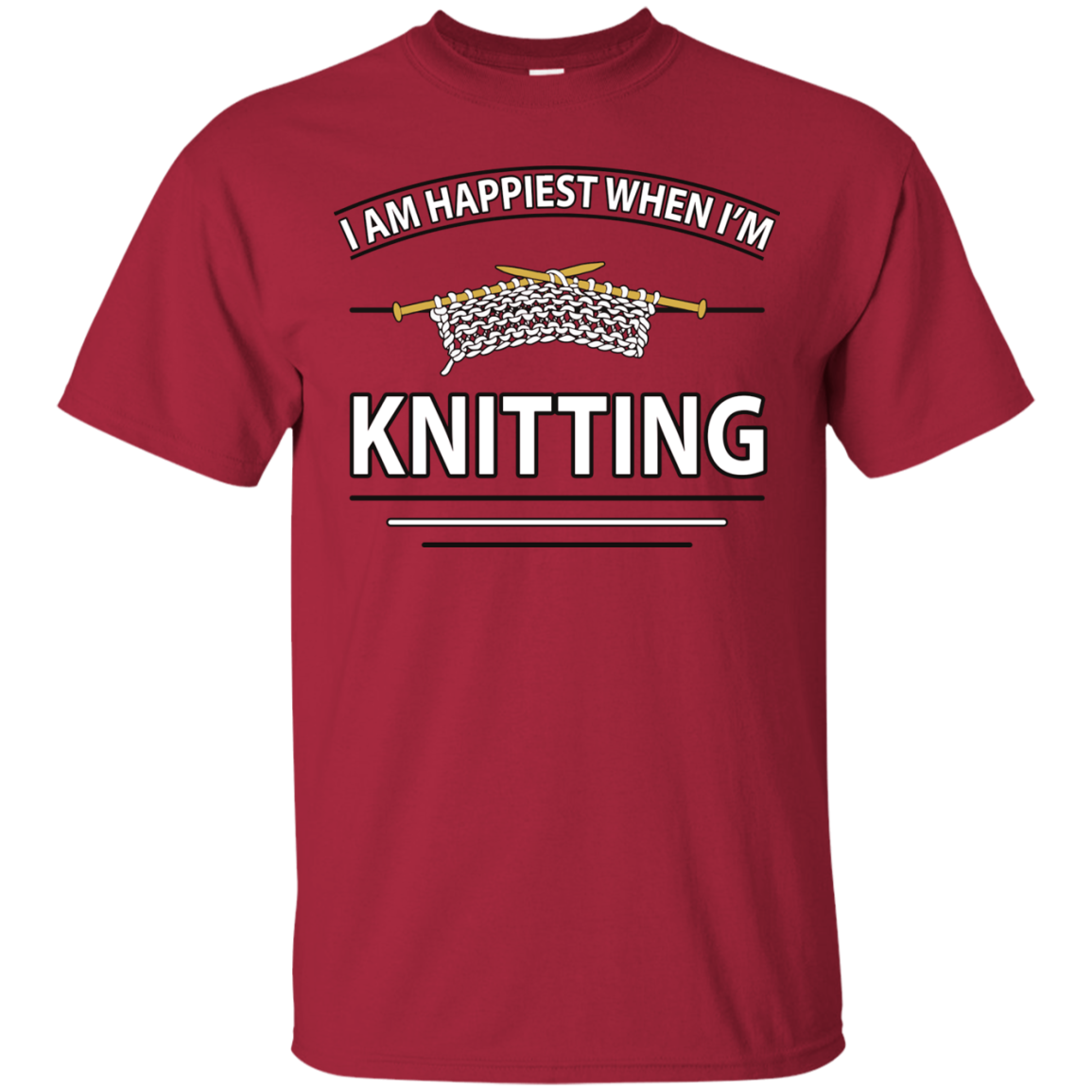 I Am Happiest When I'm Knitting Custom Ultra Cotton T-Shirt - Crafter4Life - 7