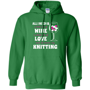 All I Need is Wine-Love-Knitting Pullover Hoodies - Crafter4Life - 1