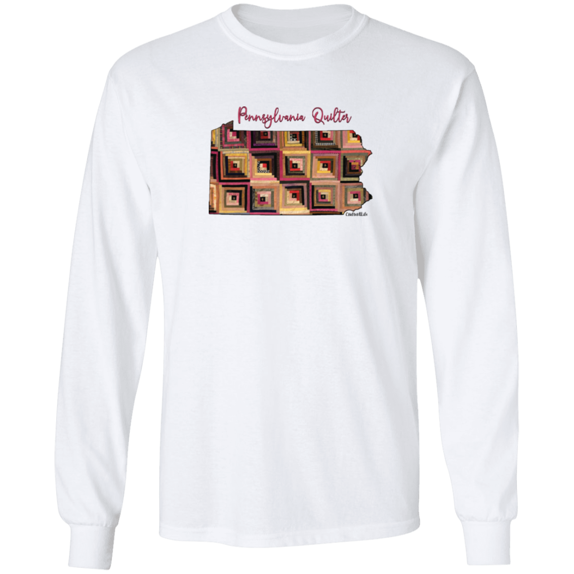 Pennsylvania Quilter Long Sleeve T-Shirt, Gift for Quilting Friends and Family