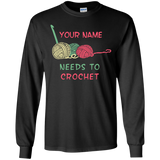 Needs to Crochet - Personalized Unisex T-Shirts