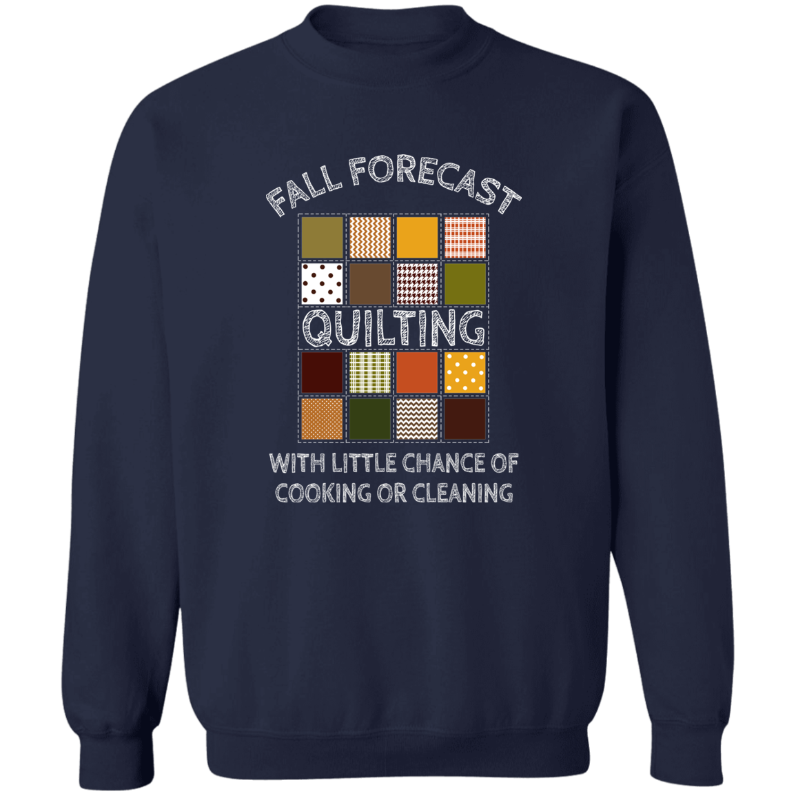 Fall Forecast - Quilting Sweatshirt