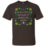 I Cross Stitch Because It Makes Me Happy Custom Ultra Cotton T-Shirt - Crafter4Life - 5