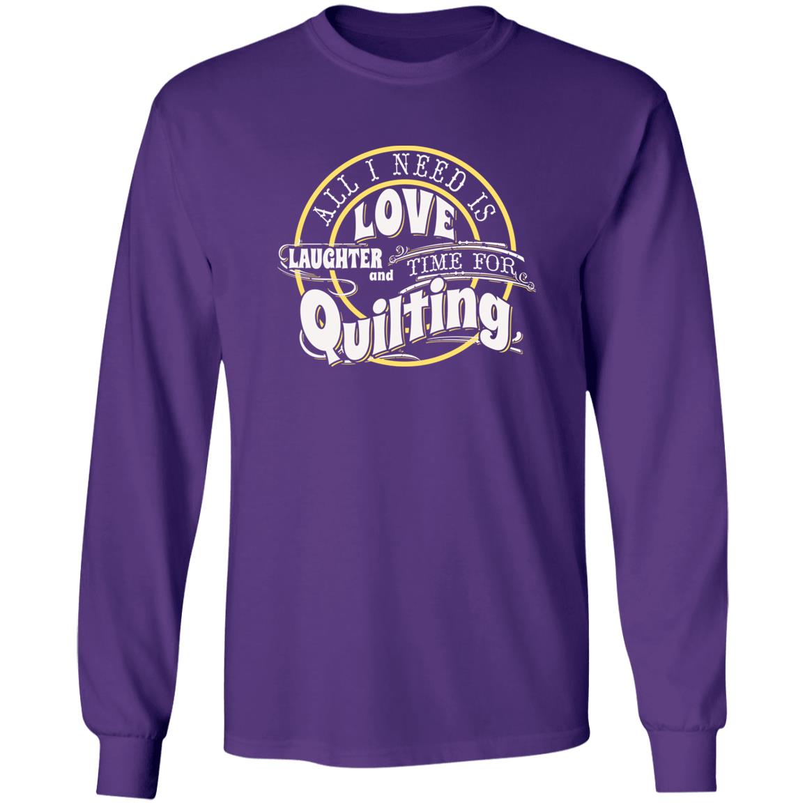 Time for Quilting Long Sleeve T-Shirt
