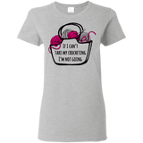 If I Can't Take My Crocheting Ladies' Cotton T-Shirt