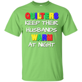 Quilters Keep Their Husbands Warm Ultra Cotton T-Shirt