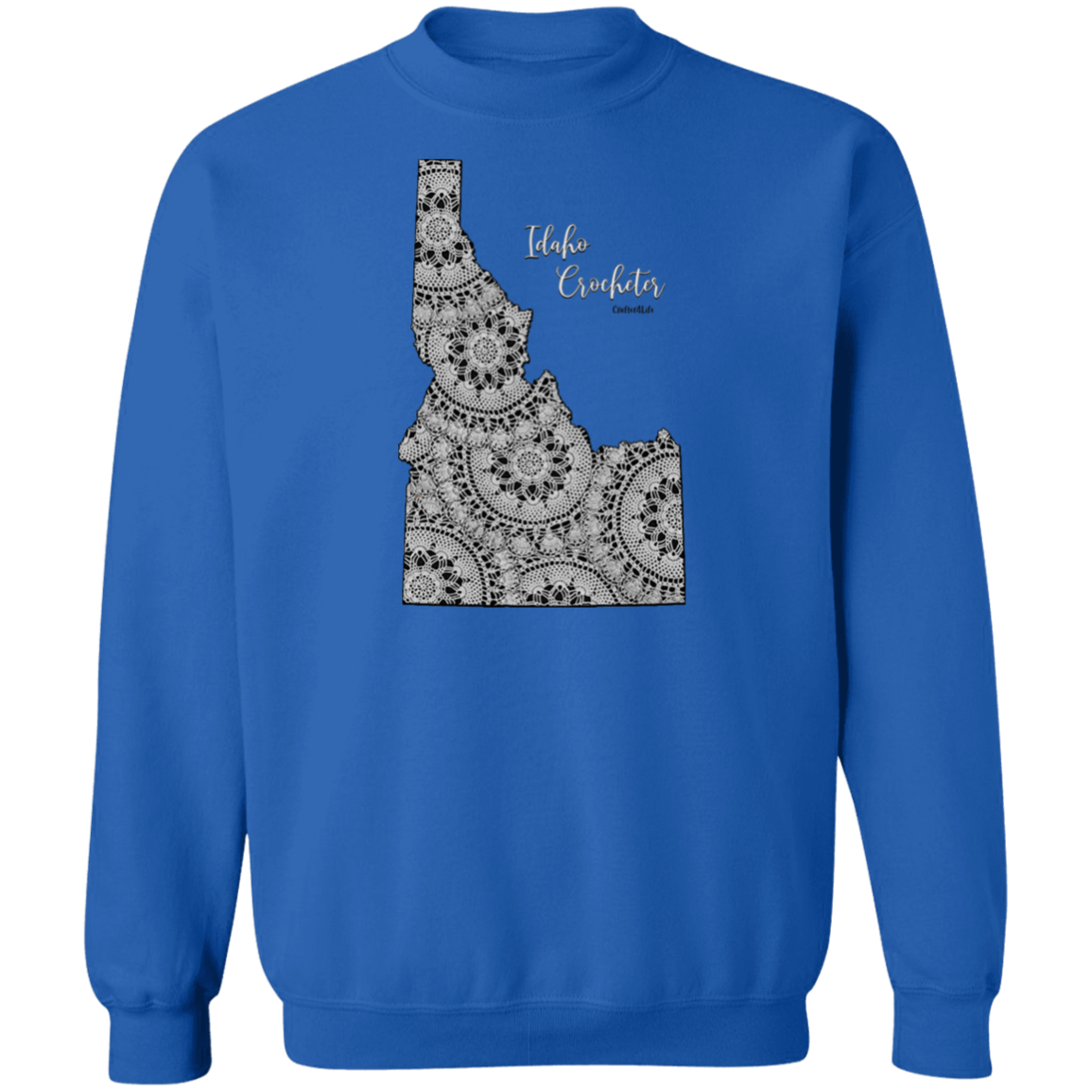 Idaho Crocheter Crewneck Pullover Sweatshirt