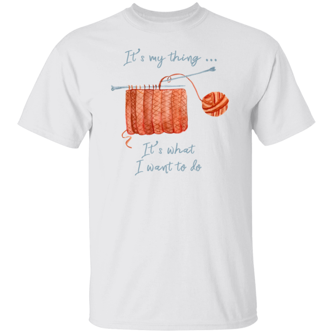 It's My Thing - Knitting T-Shirt