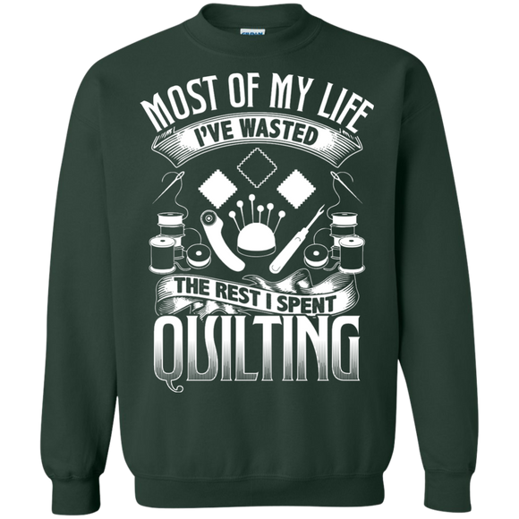 Most of My Life (Quilting) Crewneck Sweatshirts - Crafter4Life - 1