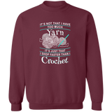 I Shop Faster than I Crochet Sweatshirt