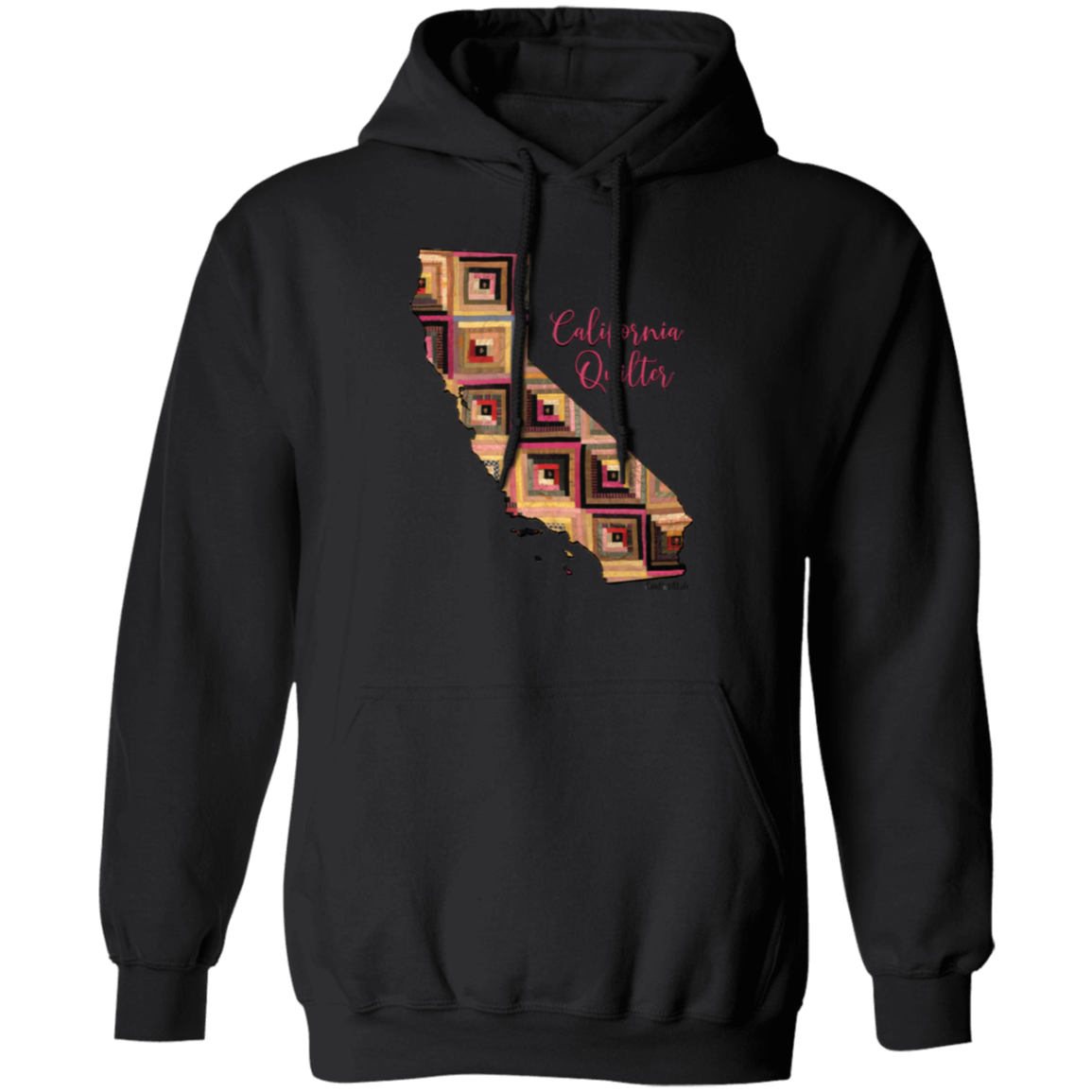 California Quilter Pullover Hoodie, Gift for Quilting Friends and Family