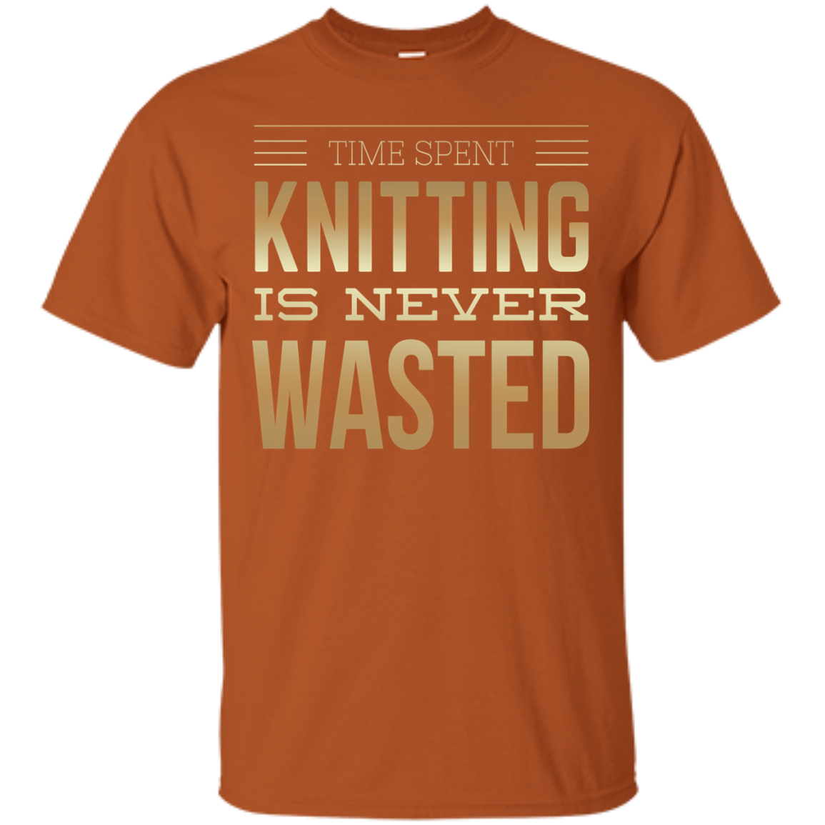 Time Spent Knitting Custom Ultra Cotton T-Shirt - Crafter4Life - 5