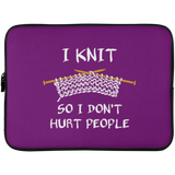 I Knit So I Don't Hurt People Laptop Sleeves