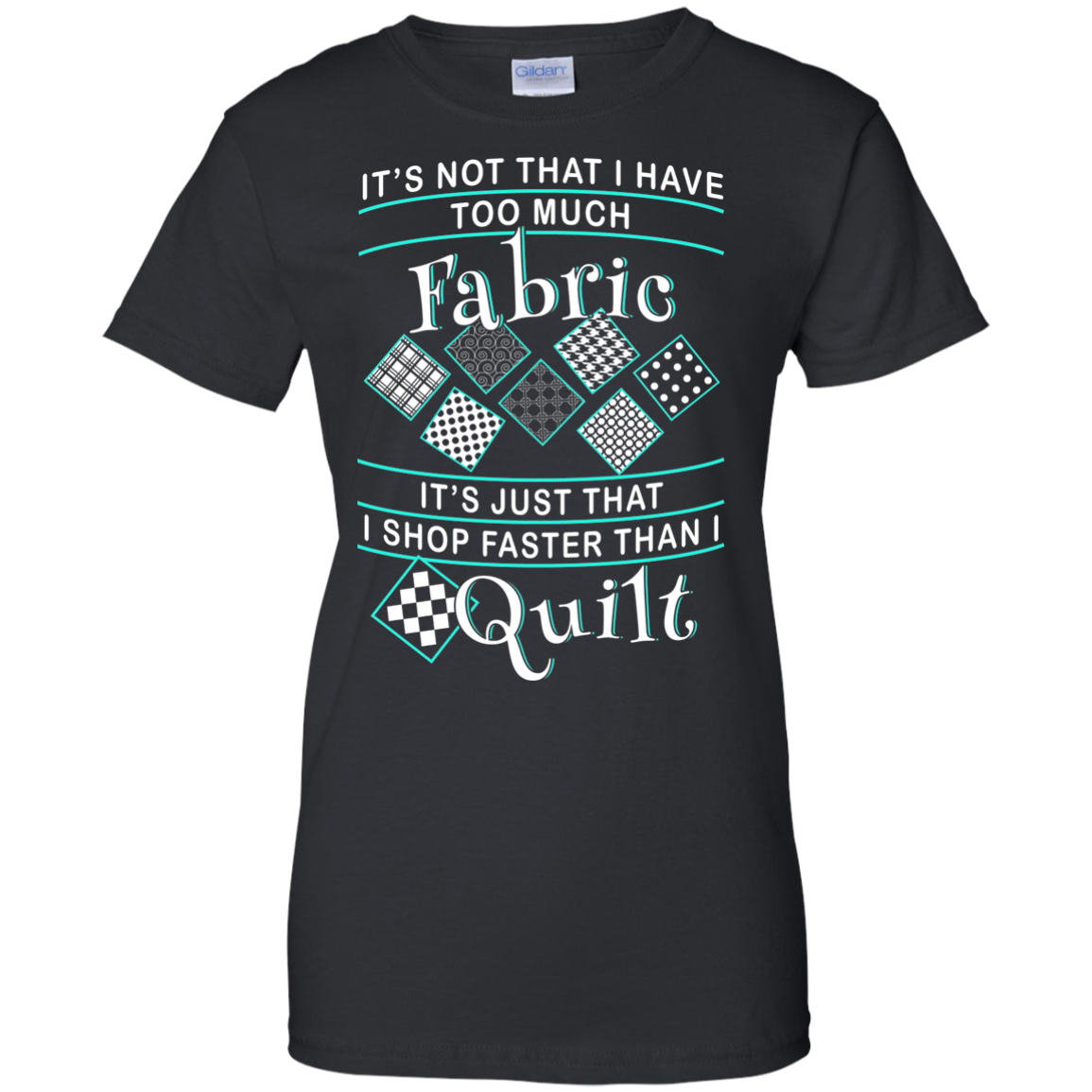 I Shop Faster than I Quilt Ladies Custom 100% Cotton T-Shirt - Crafter4Life - 2