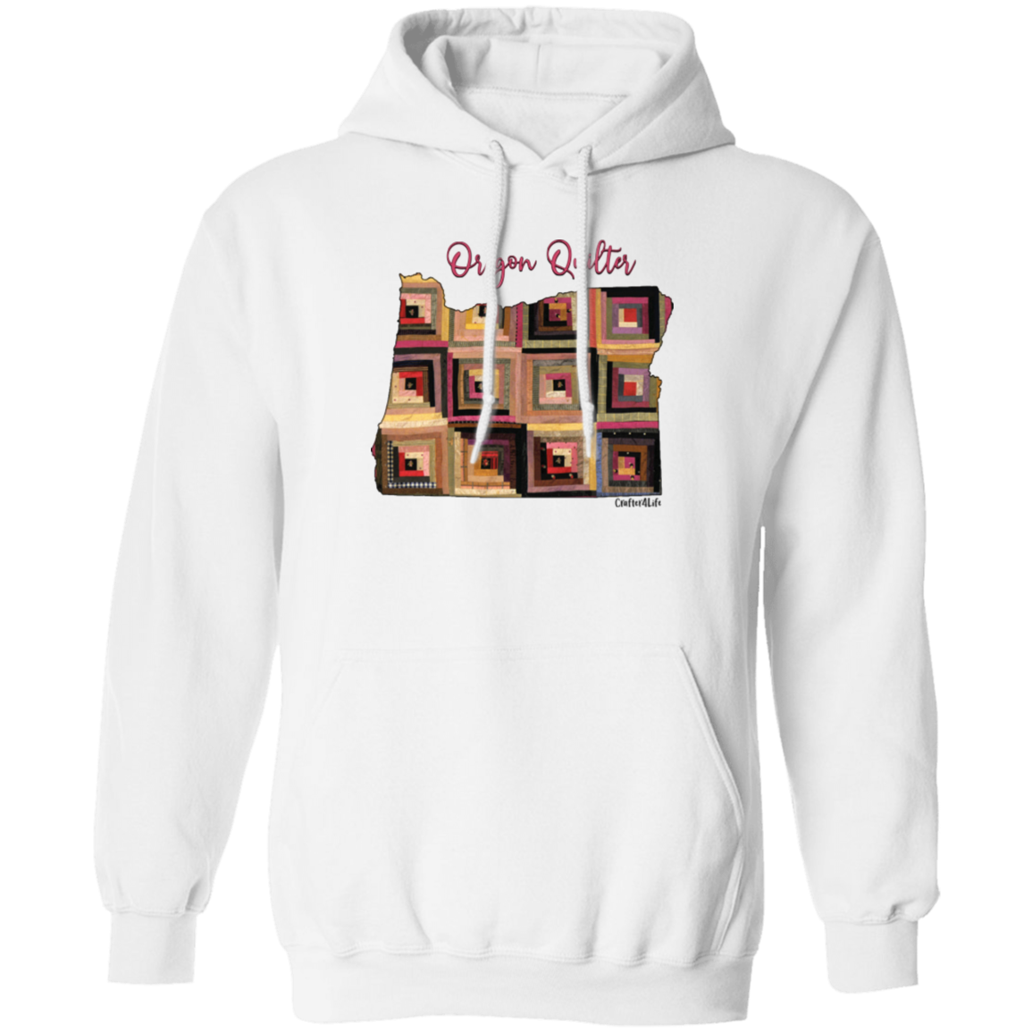 Oregon Quilter Pullover Hoodie, Gift for Quilting Friends and Family