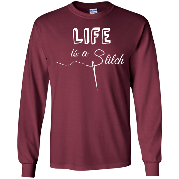 Life is a Stitch LS Ultra Cotton T-Shirt