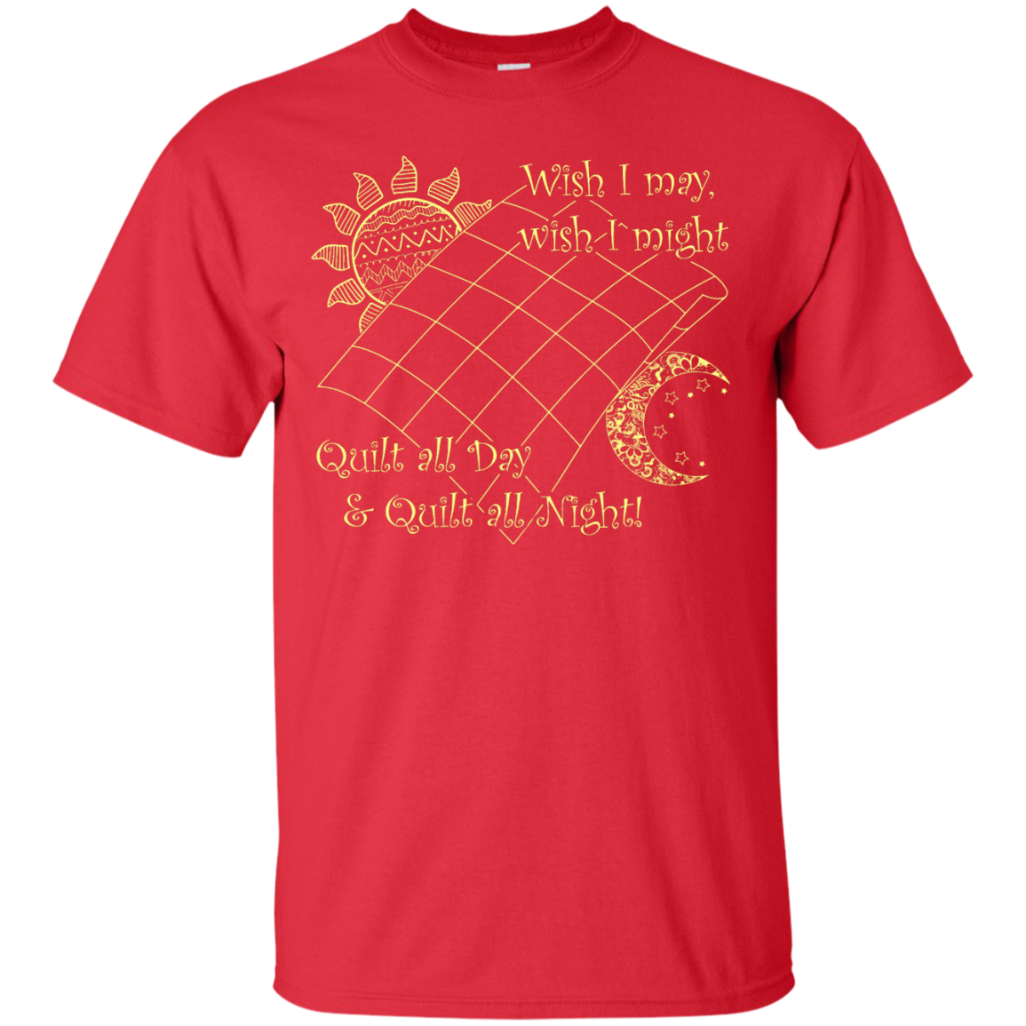 Wish I May Quilt Custom Ultra Cotton T-Shirt - Crafter4Life - 8