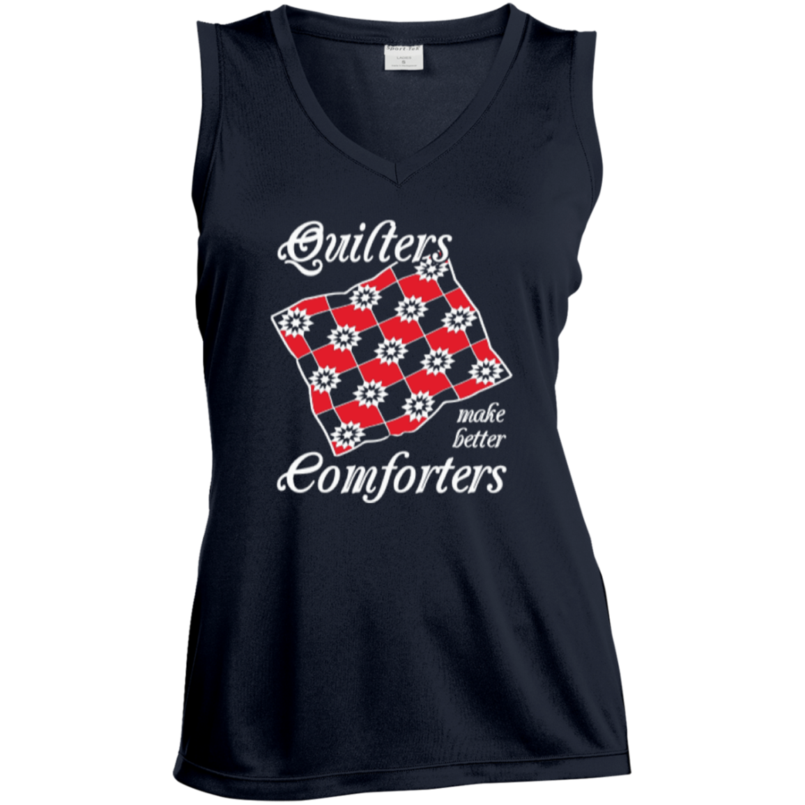 Quilters Make Better Comforters Ladies Sleeveless V-Neck - Crafter4Life - 1