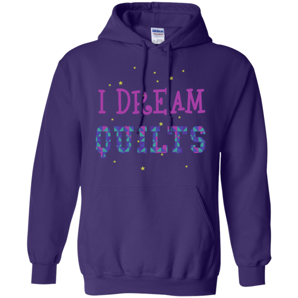 I Dream Quilts Pullover Hoodie - Crafter4Life - 1