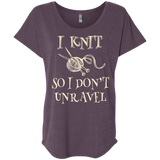 I Knit So I Don't Unravel Ladies Triblend Dolman Sleeve