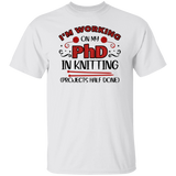 PhD in Knitting T-Shirt