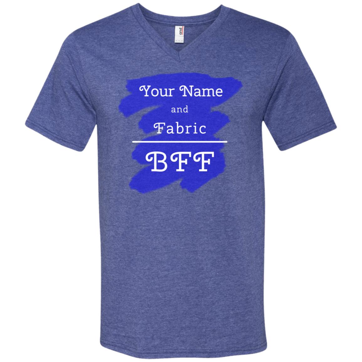 YOUR NAME and Fabric BFF - Personalized Unisex T-Shirts