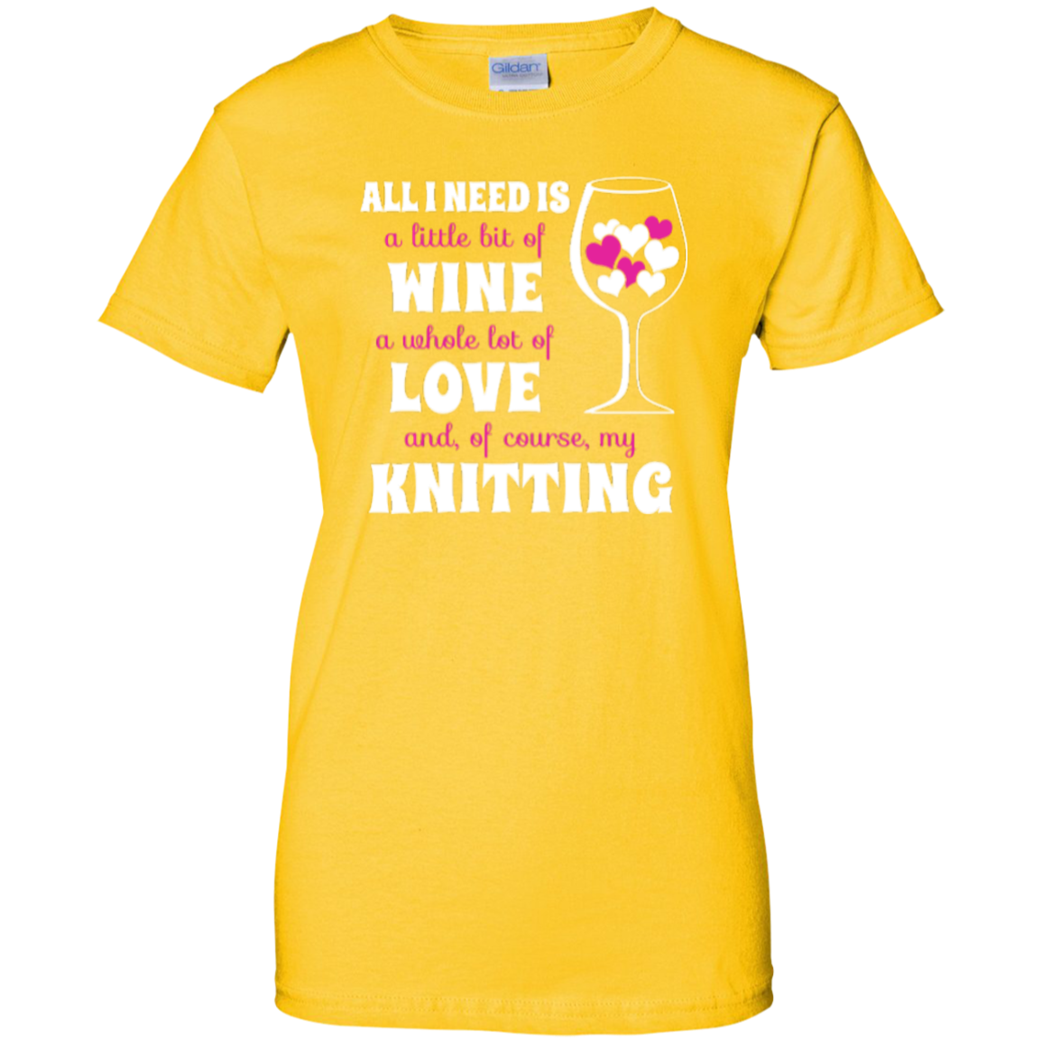 All I Need is Wine-Love-Knitting Ladies Custom 100% Cotton T-Shirt - Crafter4Life - 4