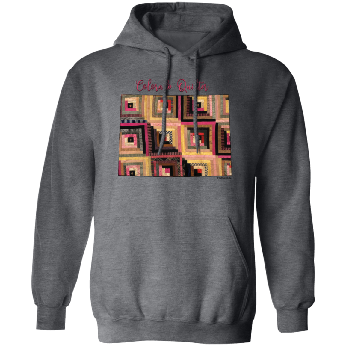 Colorado Quilter Pullover Hoodie, Gift for Quilting Friends and Family